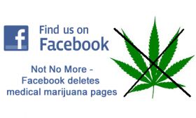 Facebook deletes medical marijuana pages